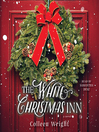 Cover image for The White Christmas Inn
